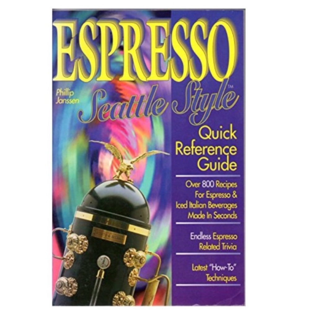 ESPRESSO SEATTLE STYLE QUICK REFERENCE GUIDE Paperback Phillip Janssen LIKE NEW